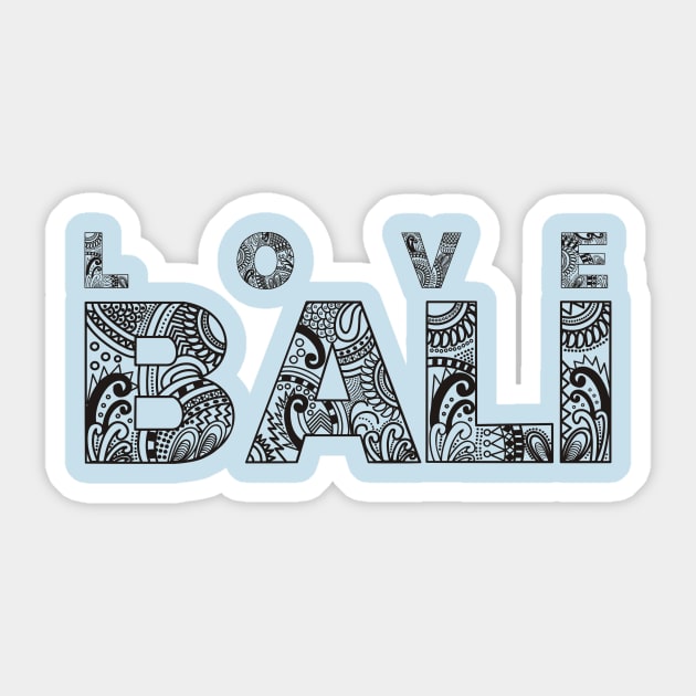 LOVE BALI Sticker by RAFAZS